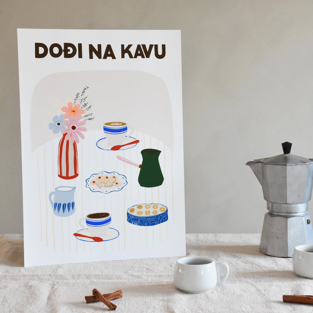 Dođi na kavu - Art print